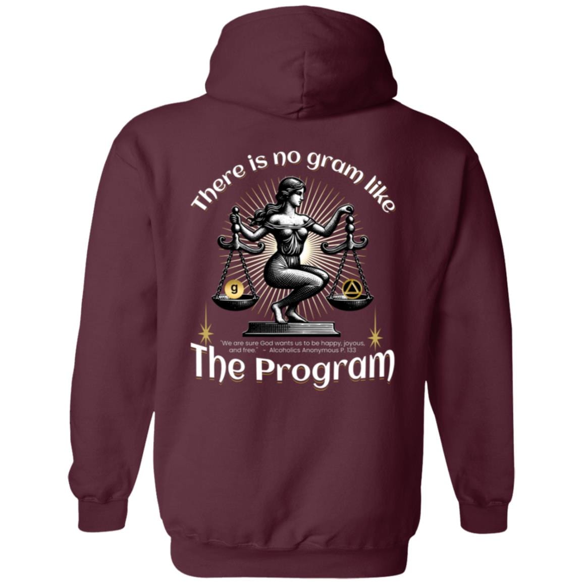 AA Recovery Zip Hoodie | Inspiring Sobriety | There's No Gram Like The Program