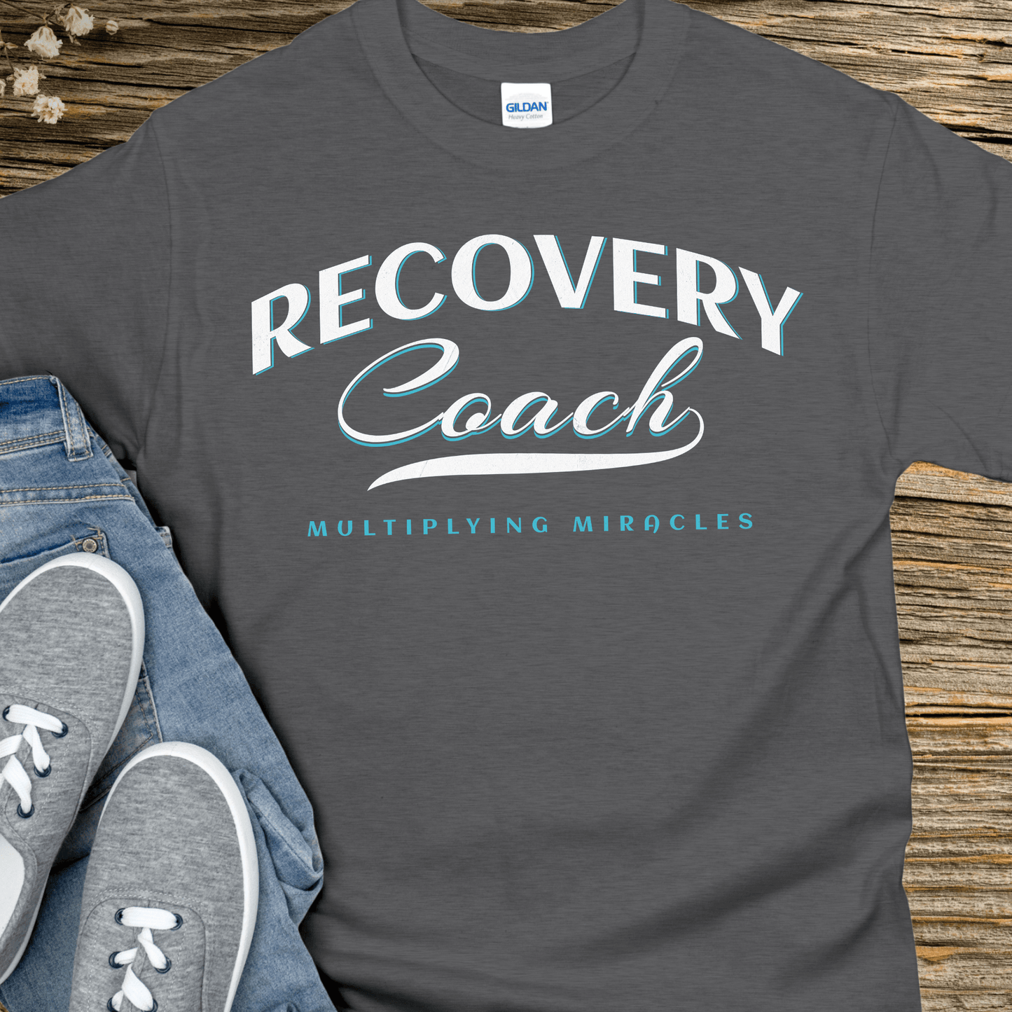 Recovery T-Shirt | Inspiring Sobriety | Recovery Coach
