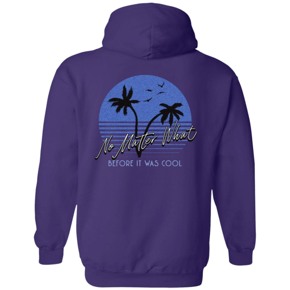 Recovery Zip Hoodie | Inspiring Sobriety | "No Matter What" (Before It Was Cool)
