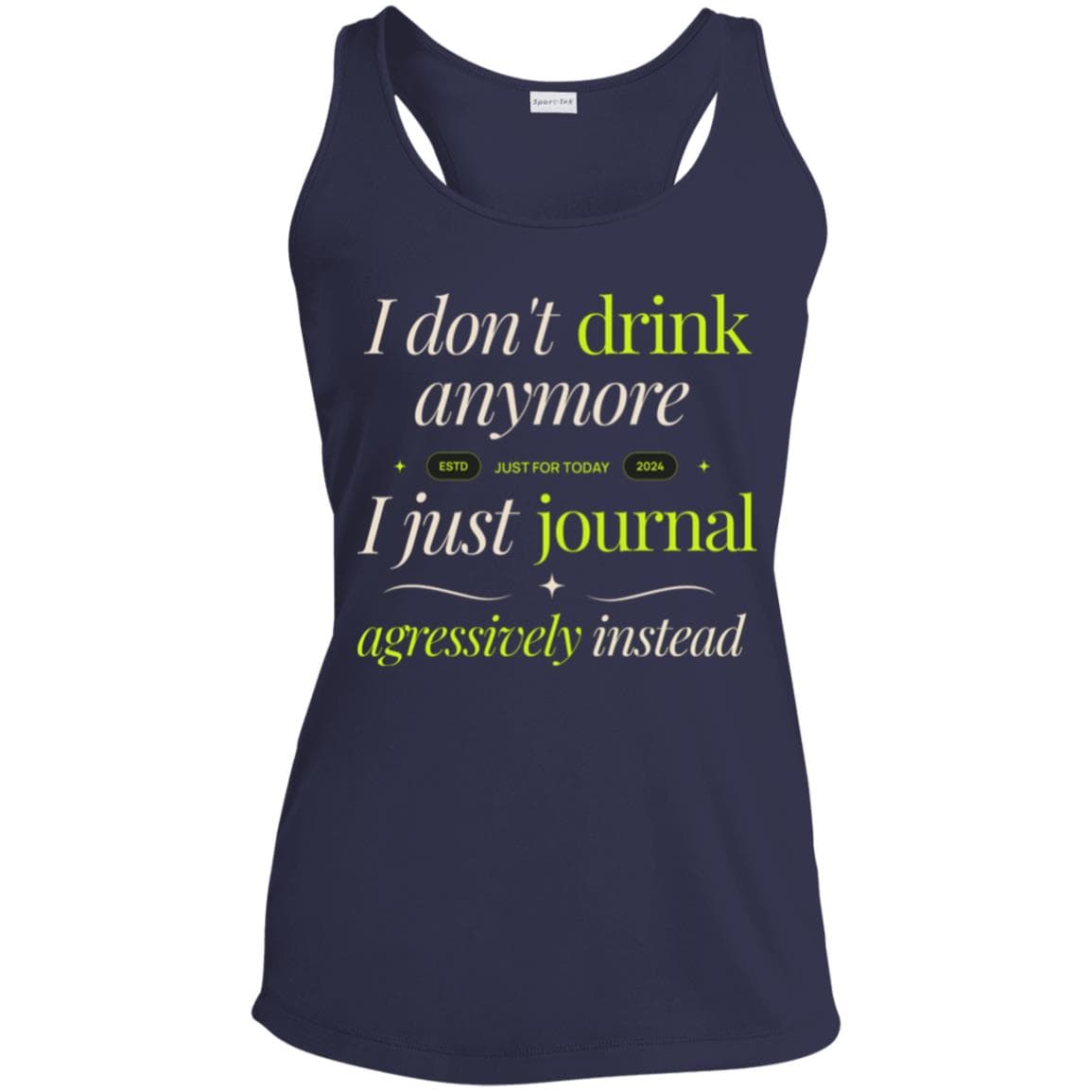 Womens Recovery Tank | Inspiring Sobriety | I Don't Drink Anymore