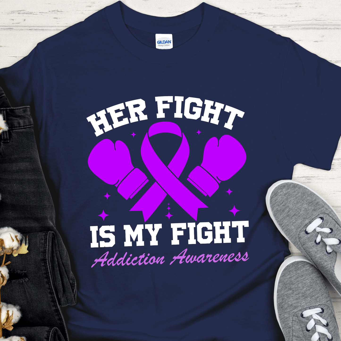 Custom Recovery T-Shirt | Inspiring Sobriety |  Her Fight Is My Fight