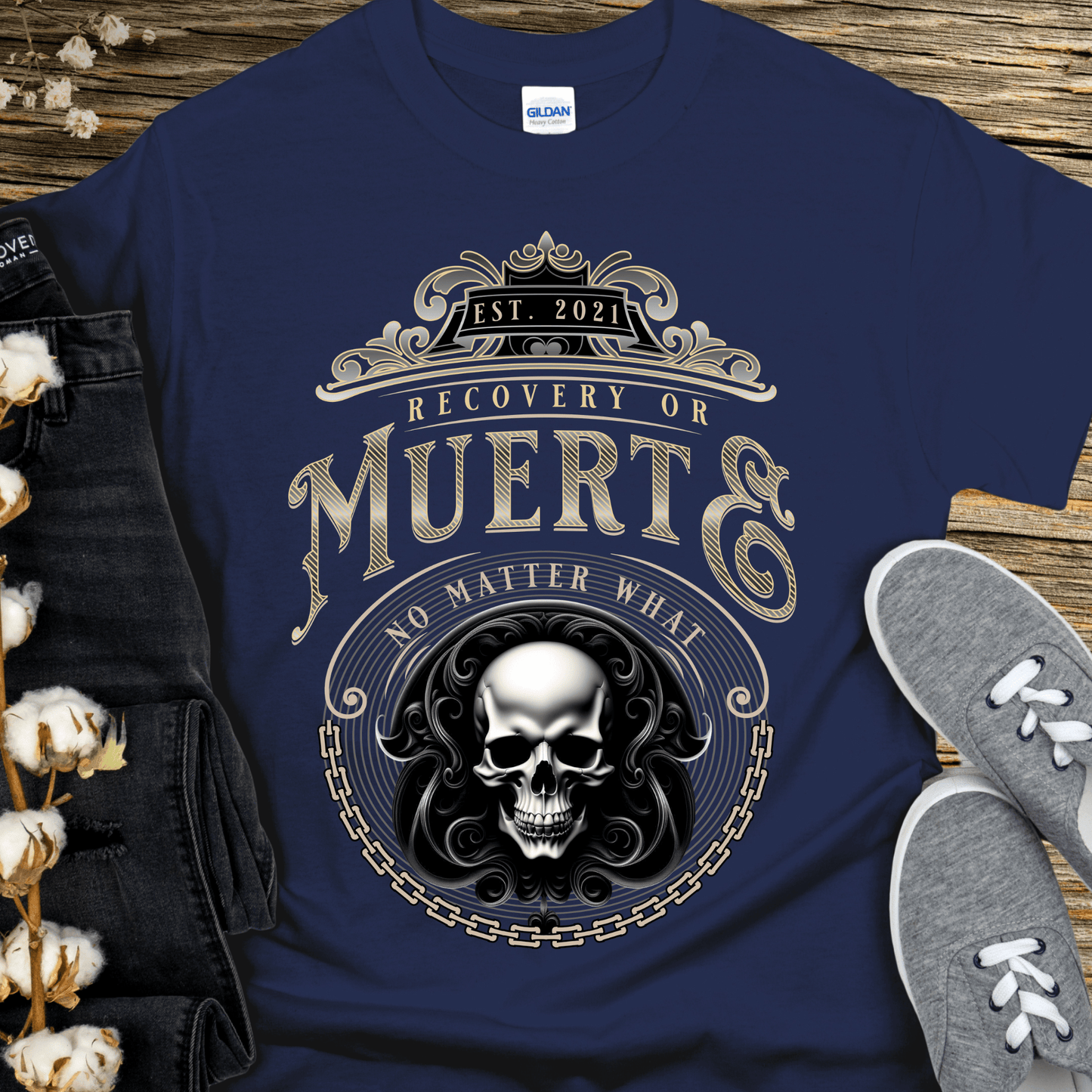 Custom Recovery T-Shirt | Inspiring Sobriety |  Recovery or Muerte