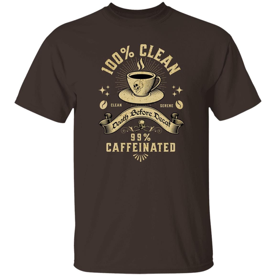 Recovery T-Shirt | Inspiring Sobriety |  100% Clean 99% Caffeinated
