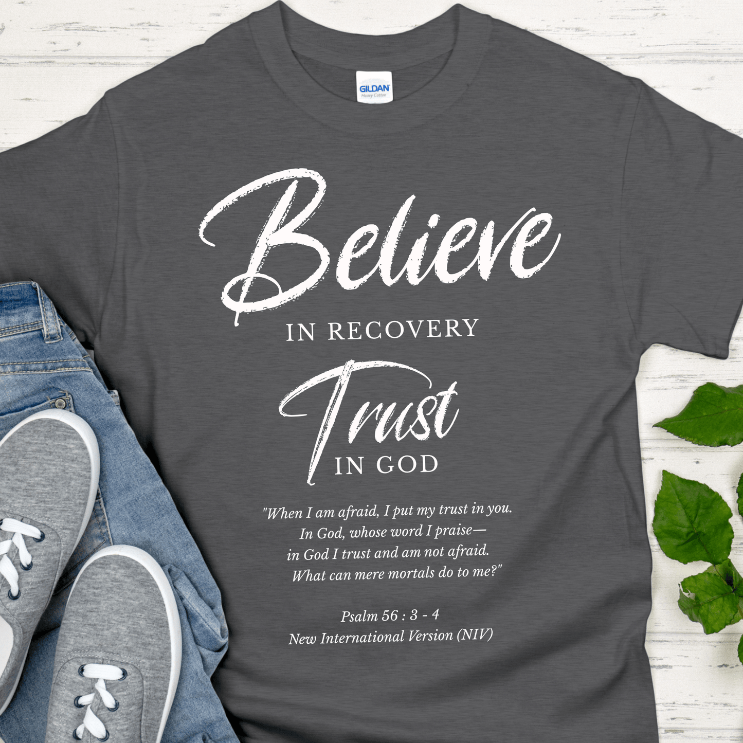 Recovery T-Shirt | Inspiring Sobriety |  Believe in Recovery, Trust in God
