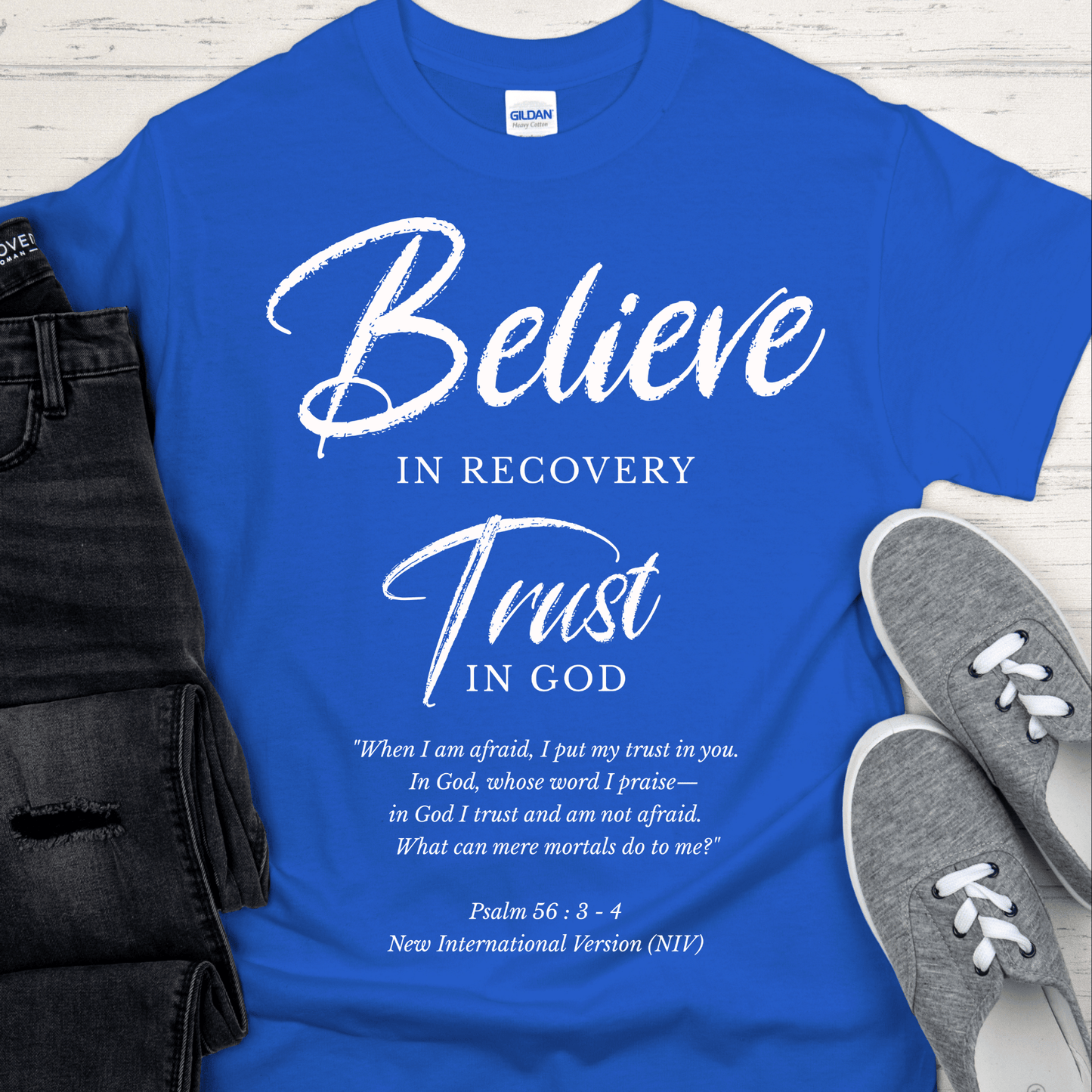 Recovery T-Shirt | Inspiring Sobriety |  Believe in Recovery, Trust in God