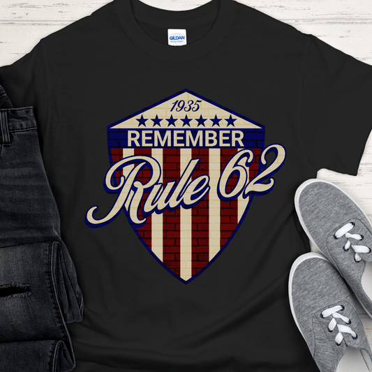 Recovery T-Shirt | Inspiring Sobriety |  Rule 62