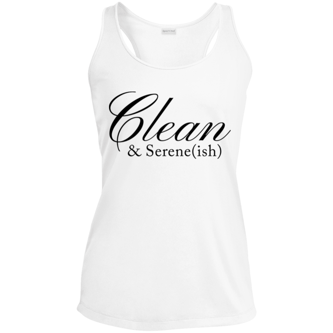 Womens Recovery Tank | Inspiring Sobriety |  Clean & Serene(ish)