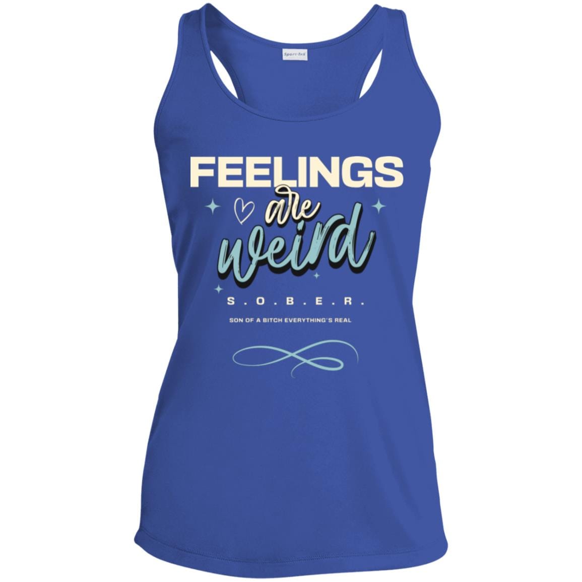 Womens Recovery Tank | Inspiring Sobriety |  Feelings Are Weird